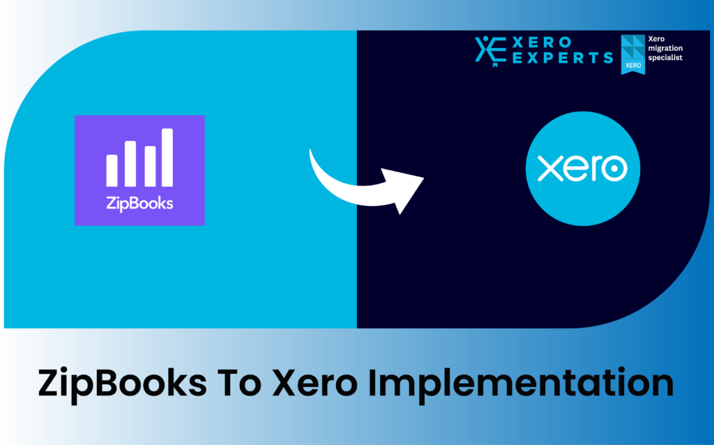 ZipBooks to Xero Migration